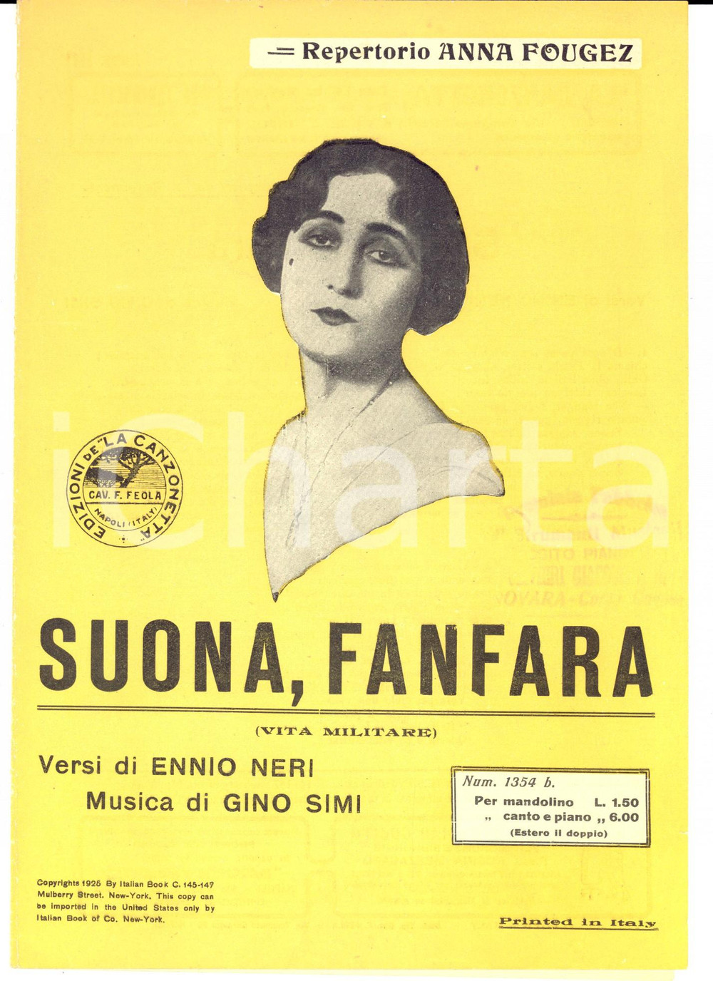 Oggetto da collezione cartaceo 1925 NAPOLI Ennio NERI Gino SIMI Suona, fanfara Spartito LA CANZONETTA 1