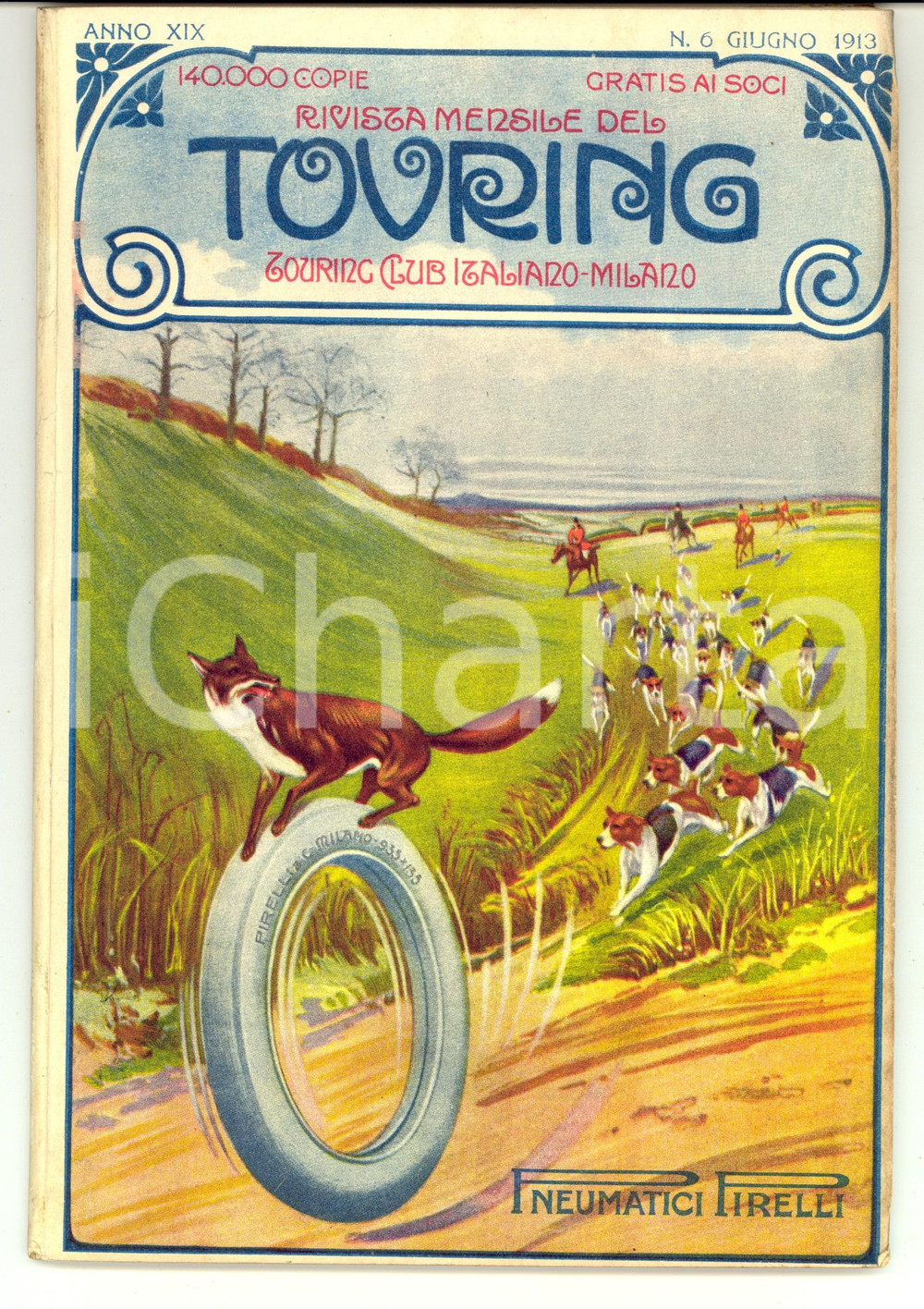 Giornale, rivista storica 1913 TOURING CLUB ITALIANO Primo centenario di Verdi *Anno XIX n°6 Gomme PIRELLI 1