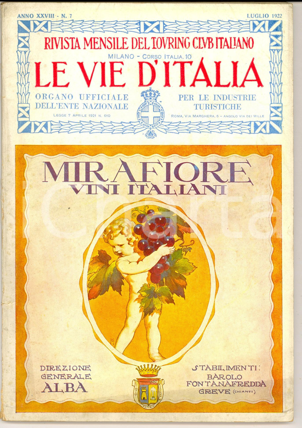 Giornale, rivista storica 1922 TOURING CLUB ITALIANO Giardino CHANOUSIA *Anno XXVIII nÂ°7 Vini MIRAFIORE 1