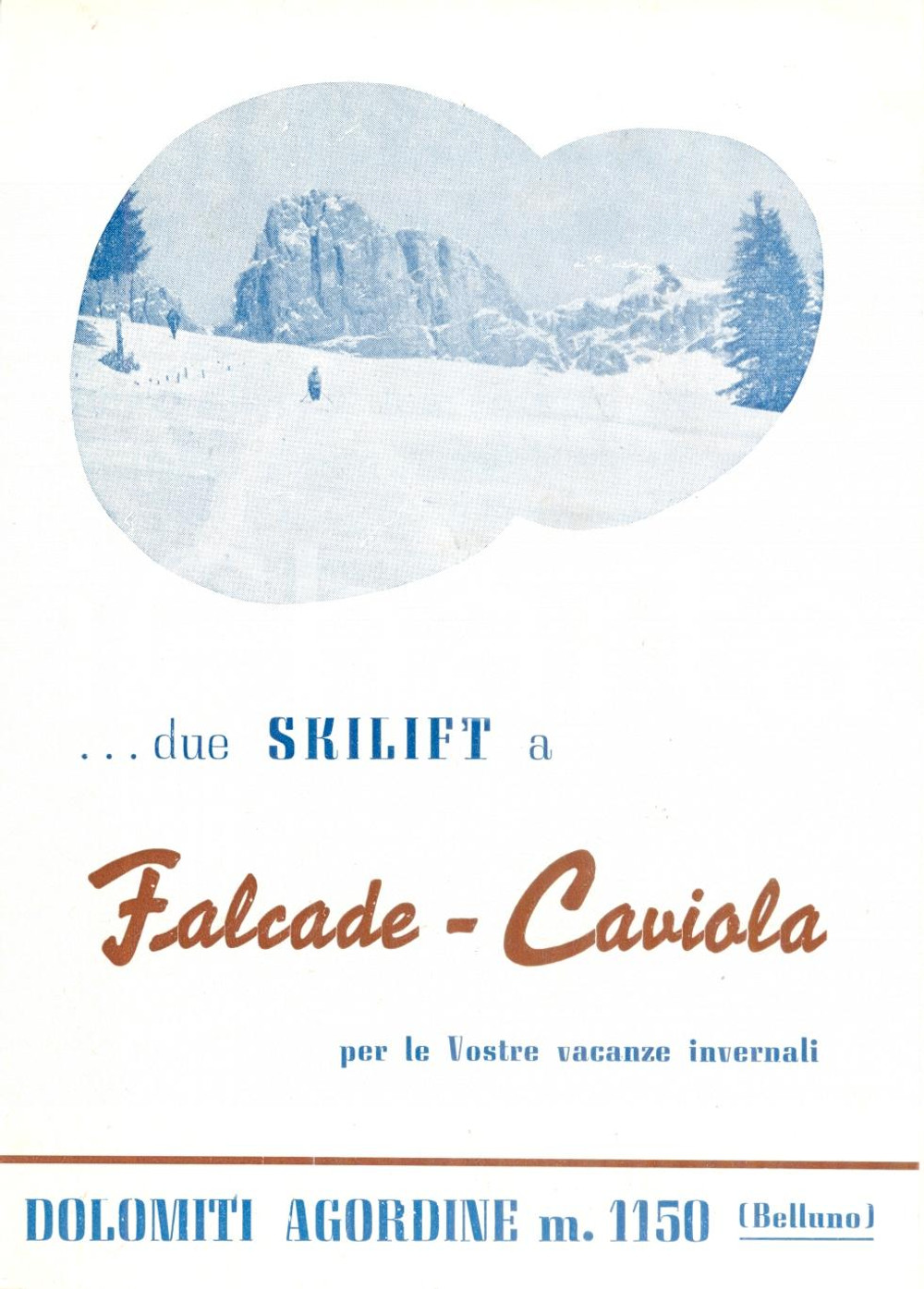 Materiale pubblicitario d’epoca 1956 FALCADE (BL) Skilift alberghi a FALCADE per Olimpiadi CORTINA *Opuscolo 1 1