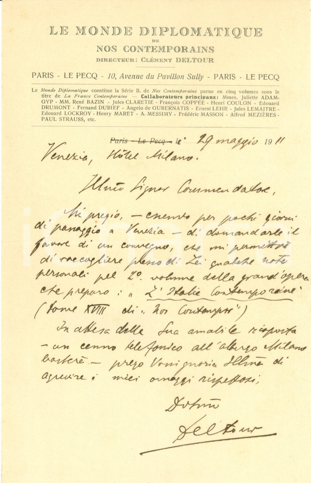 Autografo originale 1911 VENEZIA ClÃ©ment DELTOUR chiede contributo Italie Contemporaine AUTOGRAFO 1