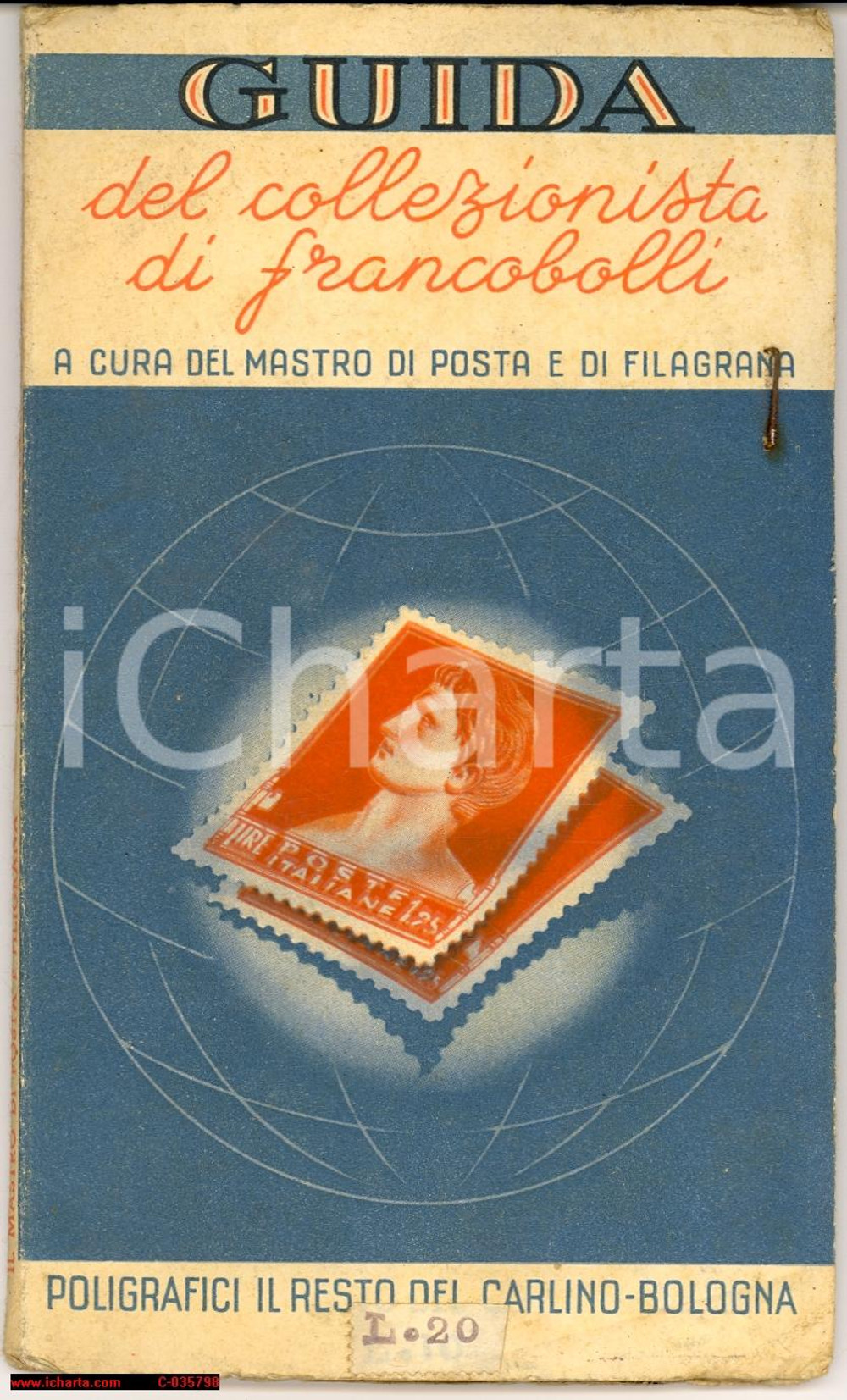 Libro, pubblicazione d'epoca 1942 Guida del collezionista di francobolli *IL RESTO DEL CARLINO 1