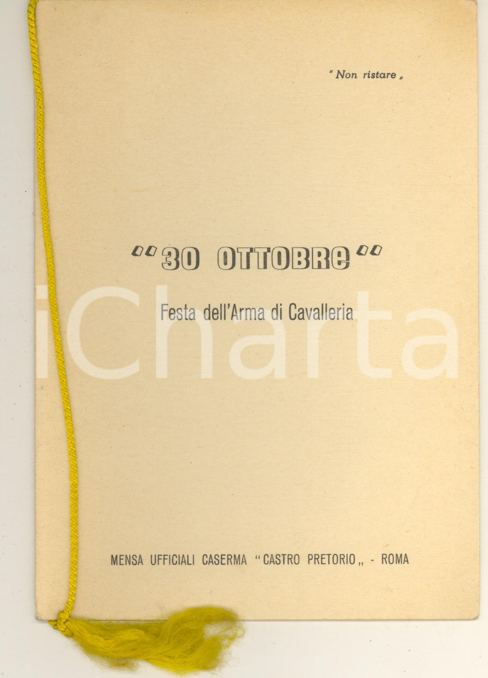 Oggetto da collezione cartaceo 1950 ROMA Caserma Castro Pretorio  Festa Arma di Cavalleria  Menù 1