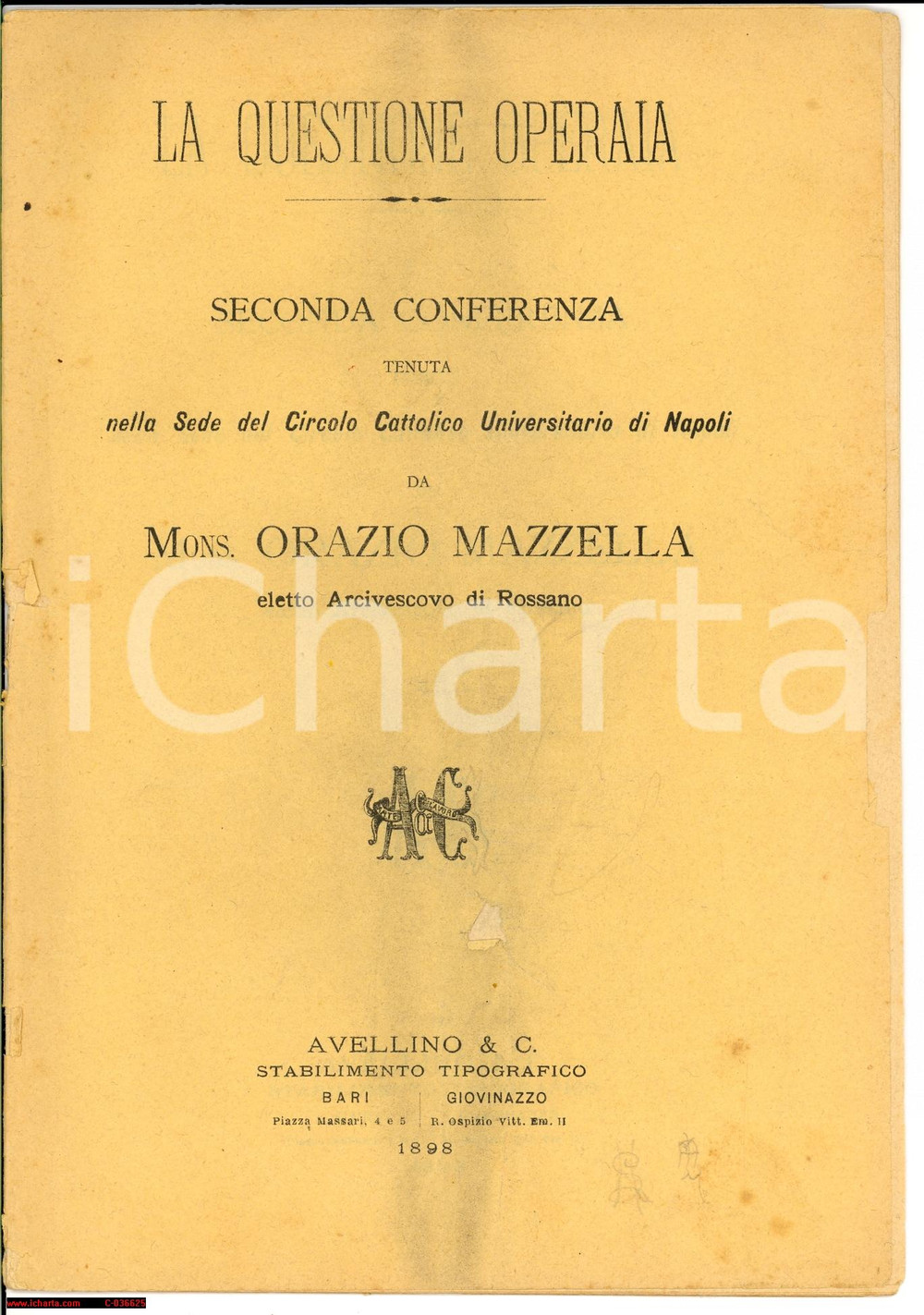 Libro, pubblicazione d epoca 1898 NAPOLI Mons. Orazio MAZZELLA  La questione operaia   Conferenza 20 pp. 1