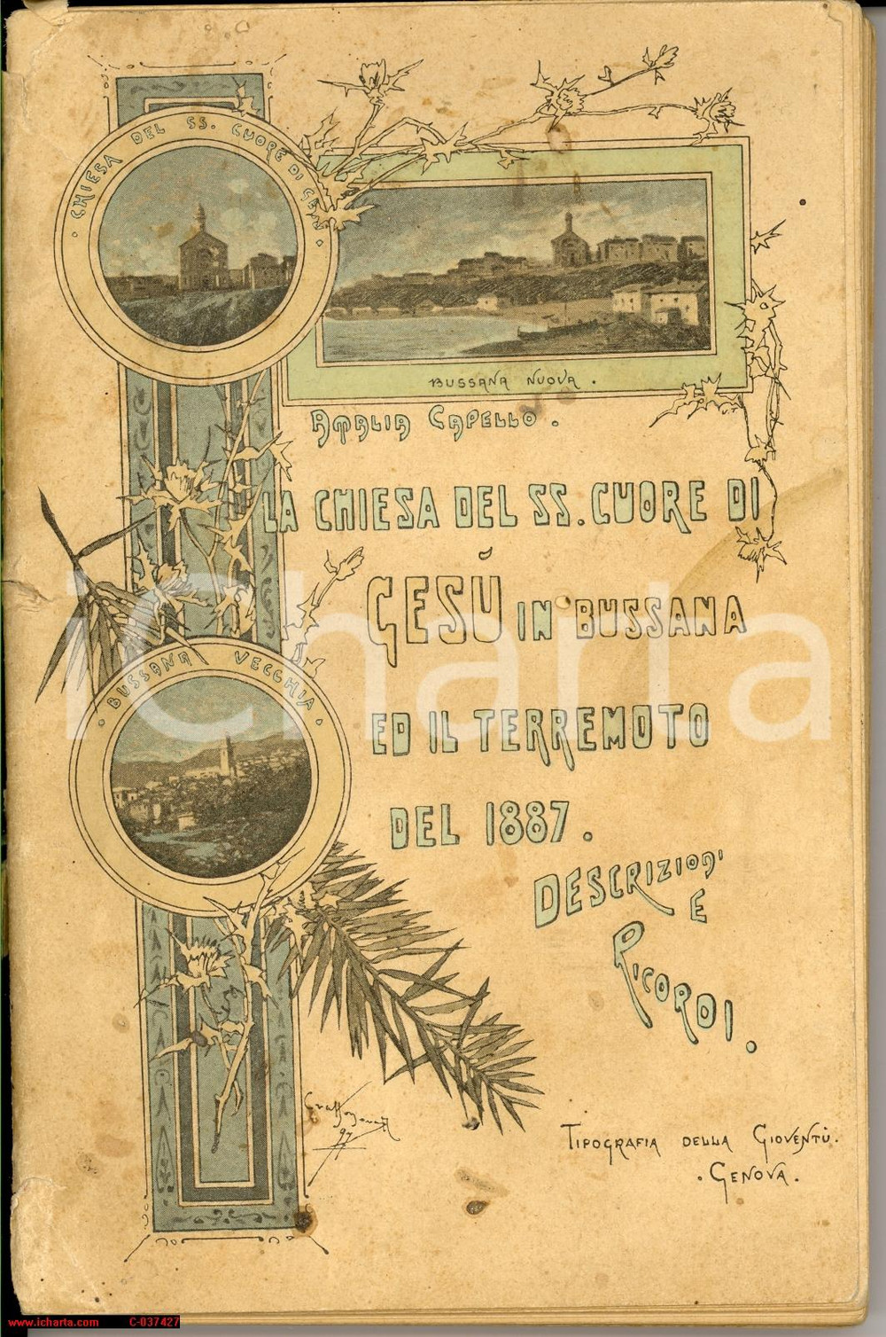 Libro, pubblicazione d'epoca 1897 BUSSANA (IM) Chiesa del SS. Cuore e terremoto 1887 1