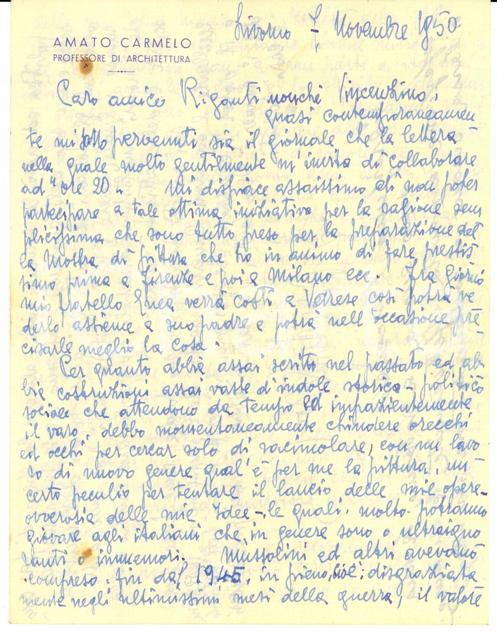 Autografo originale 1950 LIVORNO Arch. Carmelo AMATO Pestiamo i piedi in un immenso merdaio AUTOGR. 1