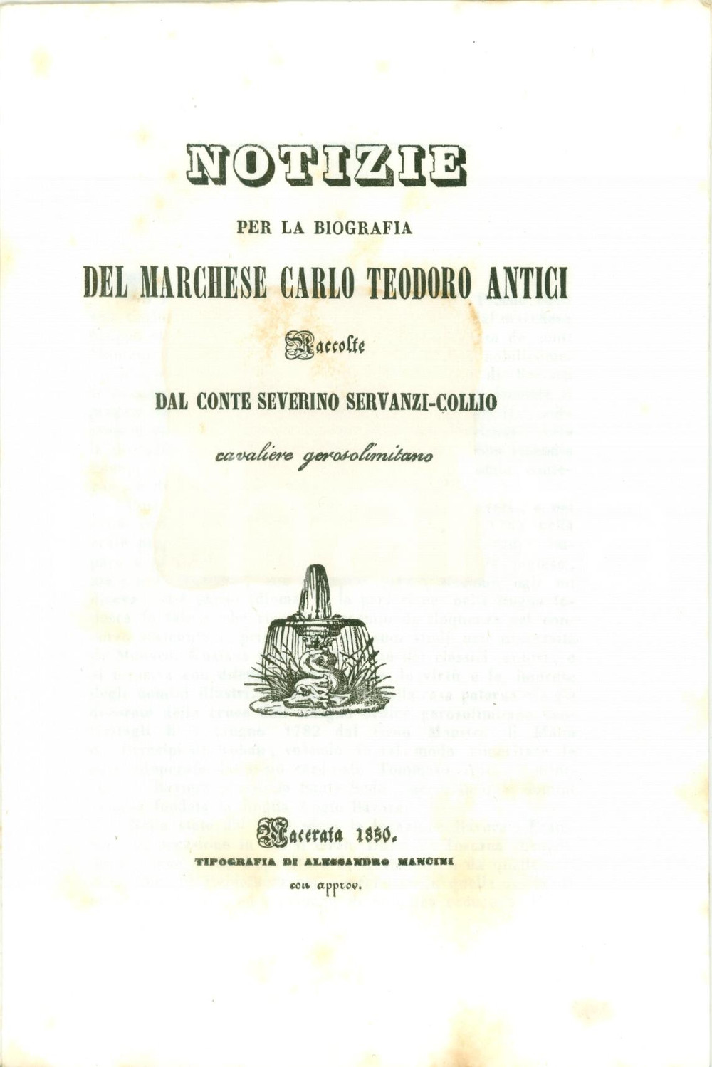 Libro, pubblicazione d epoca 1850 MACERATA Severino SERVANZICOLLIO Biografia di Carlo Teodoro ANTICI 1 1