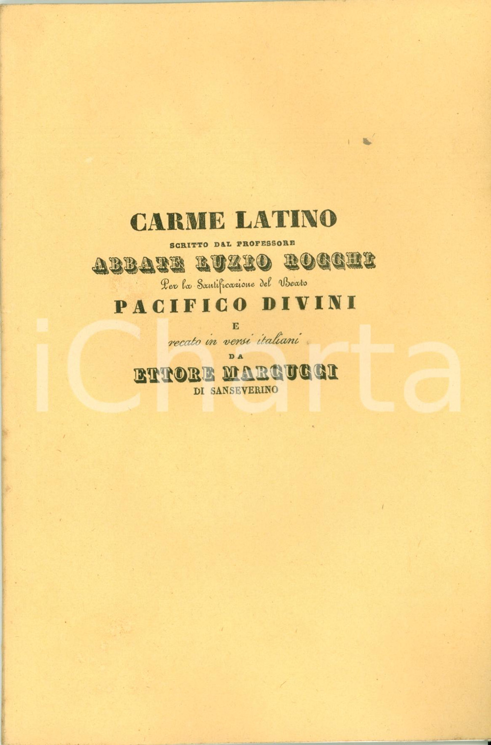 Libro, pubblicazione d epoca 1840 SAN SEVERINO MARCHE MC Ettore MARCUCCI Carme latino per Pacifico DIVINI 1