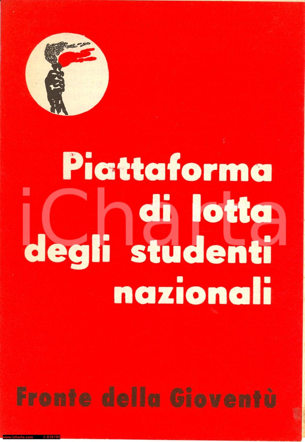 Materiale pubblicitario d’epoca 1973 FRONTE DELLA GIOVENTU  MSI piattaforma lotta Volantino pieghevole 1