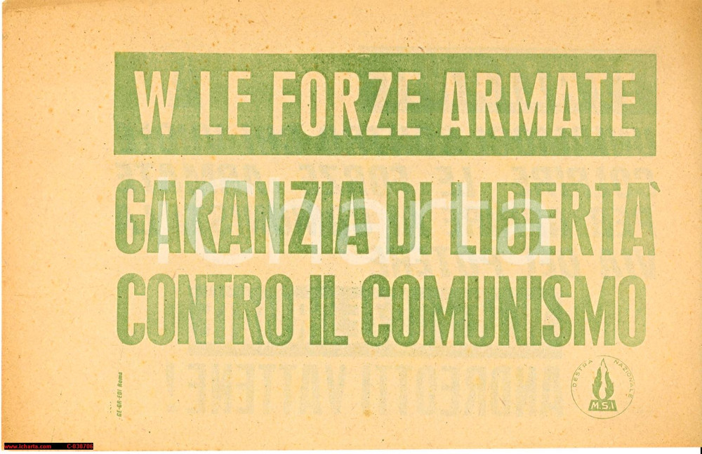 Materiale pubblicitario d’epoca 1970 MSI DN  W le forze armate, Andreotti vattene Volantino 1