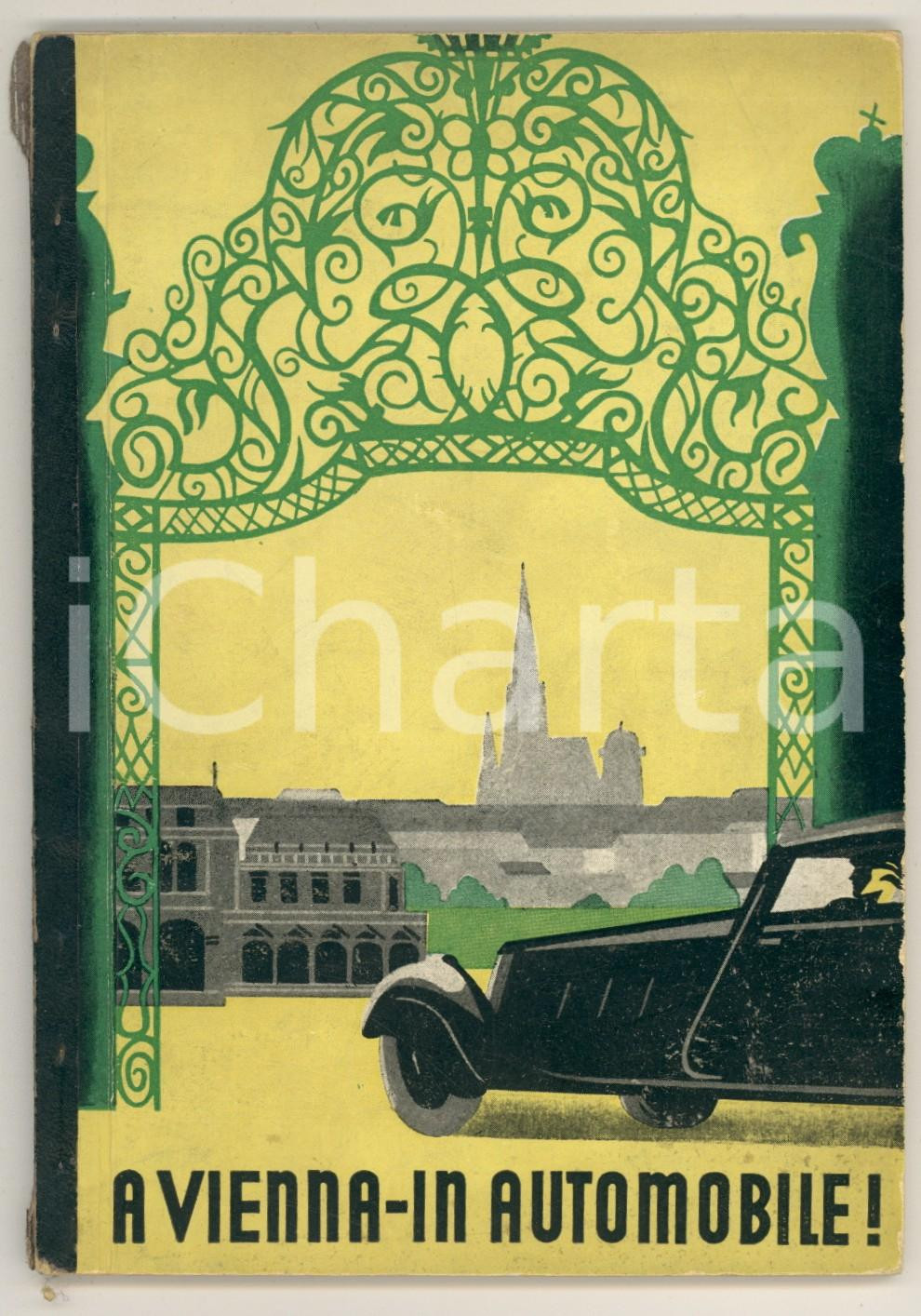 Materiale pubblicitario d’epoca 1935 A VIENNA IN AUTOMOBILE Enit  Libretto promozione turistico privo di mappa 1