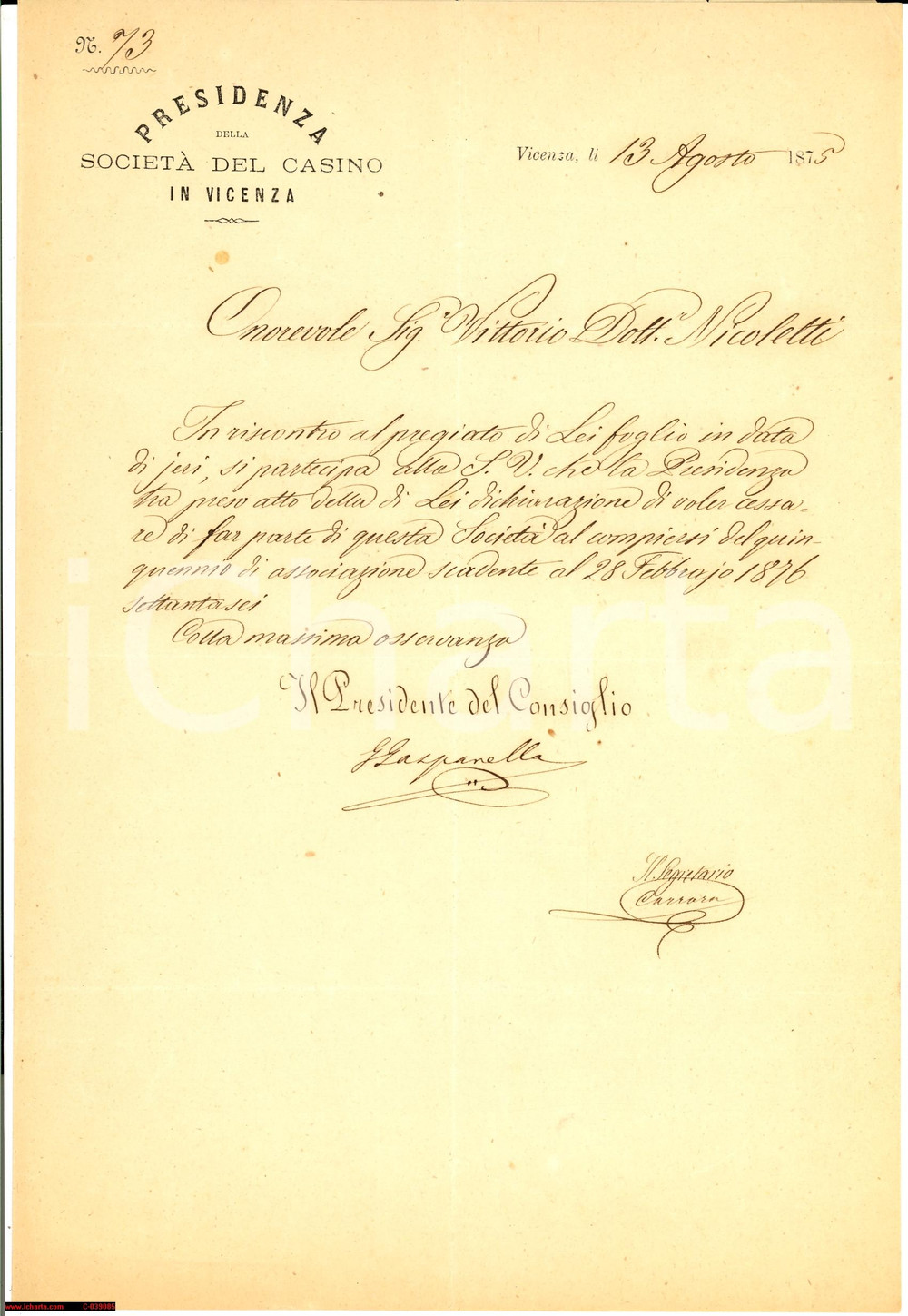Documento originale, autentico 1875 VICENZA SOCIETA  DEL CASINO Dimissioni NICOLETTI 1
