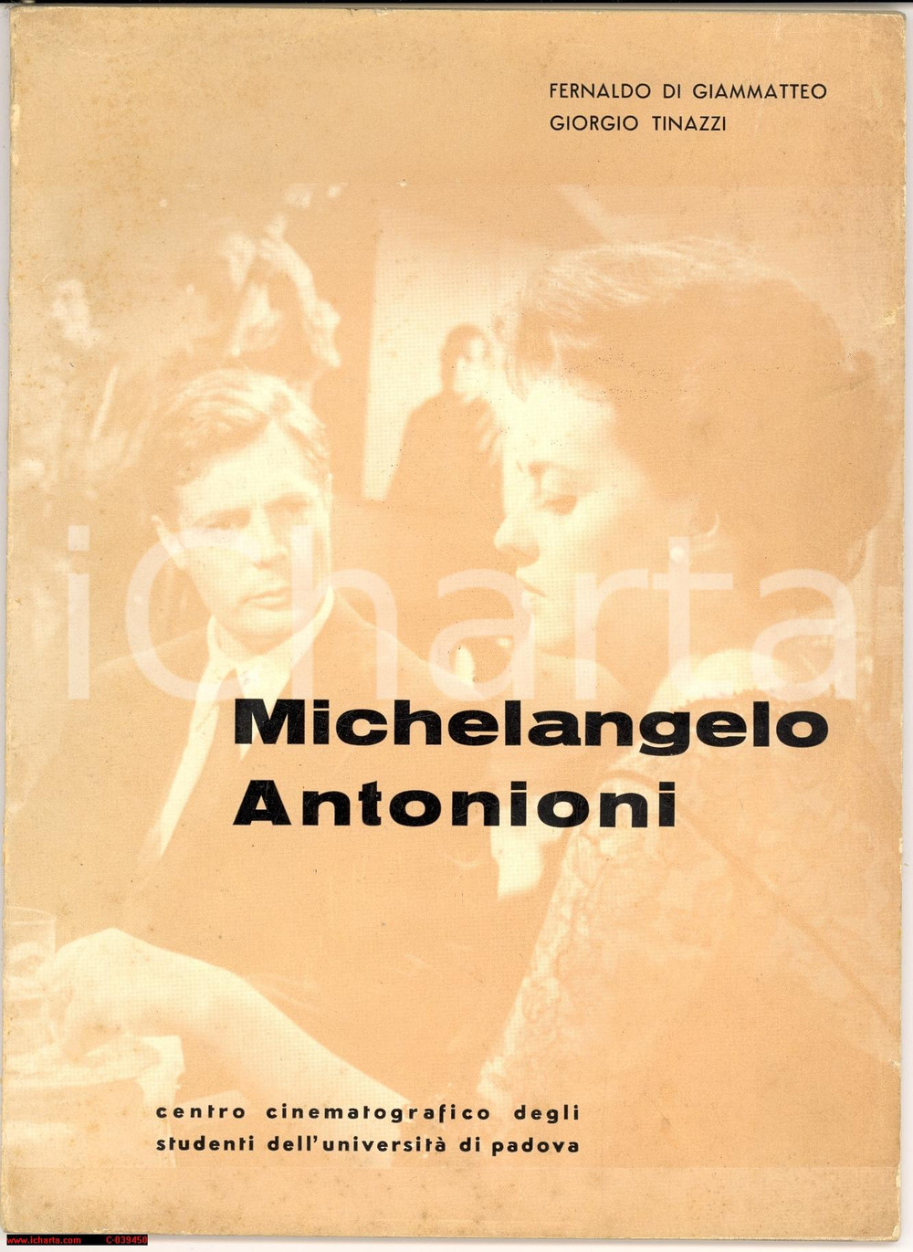 Libro, pubblicazione d epoca 1961 Di Giammatteo  Tinazzi  MICHELANGELO ANTONIONI Libretto 1