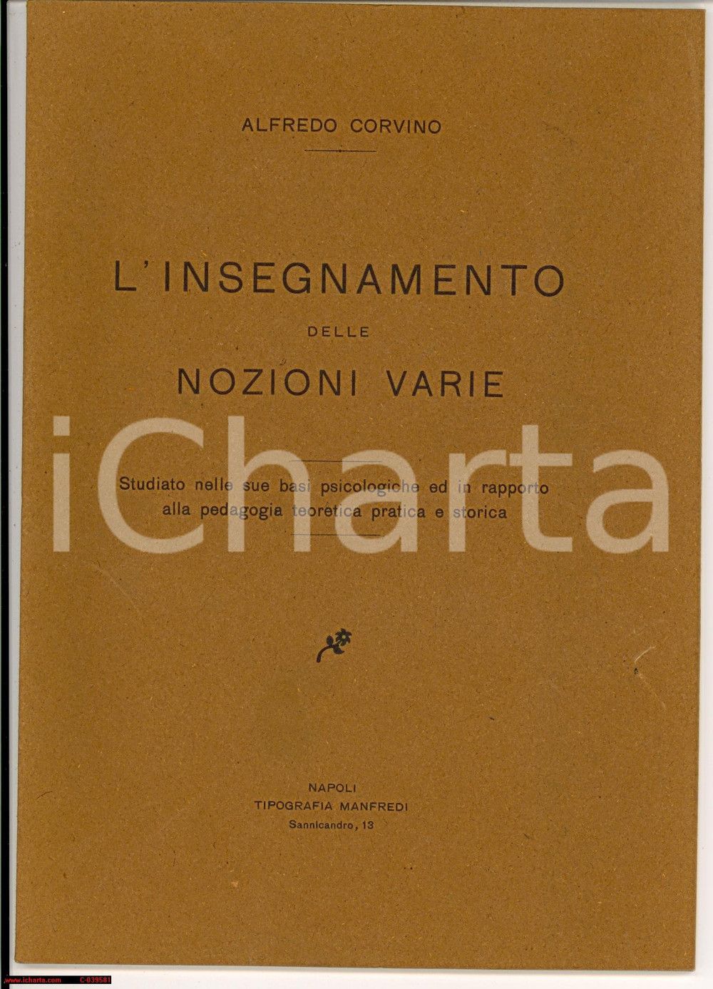 Libro, pubblicazione d'epoca 1920 Alfredo Corvino L'insegnamento delle nozioni varie 1