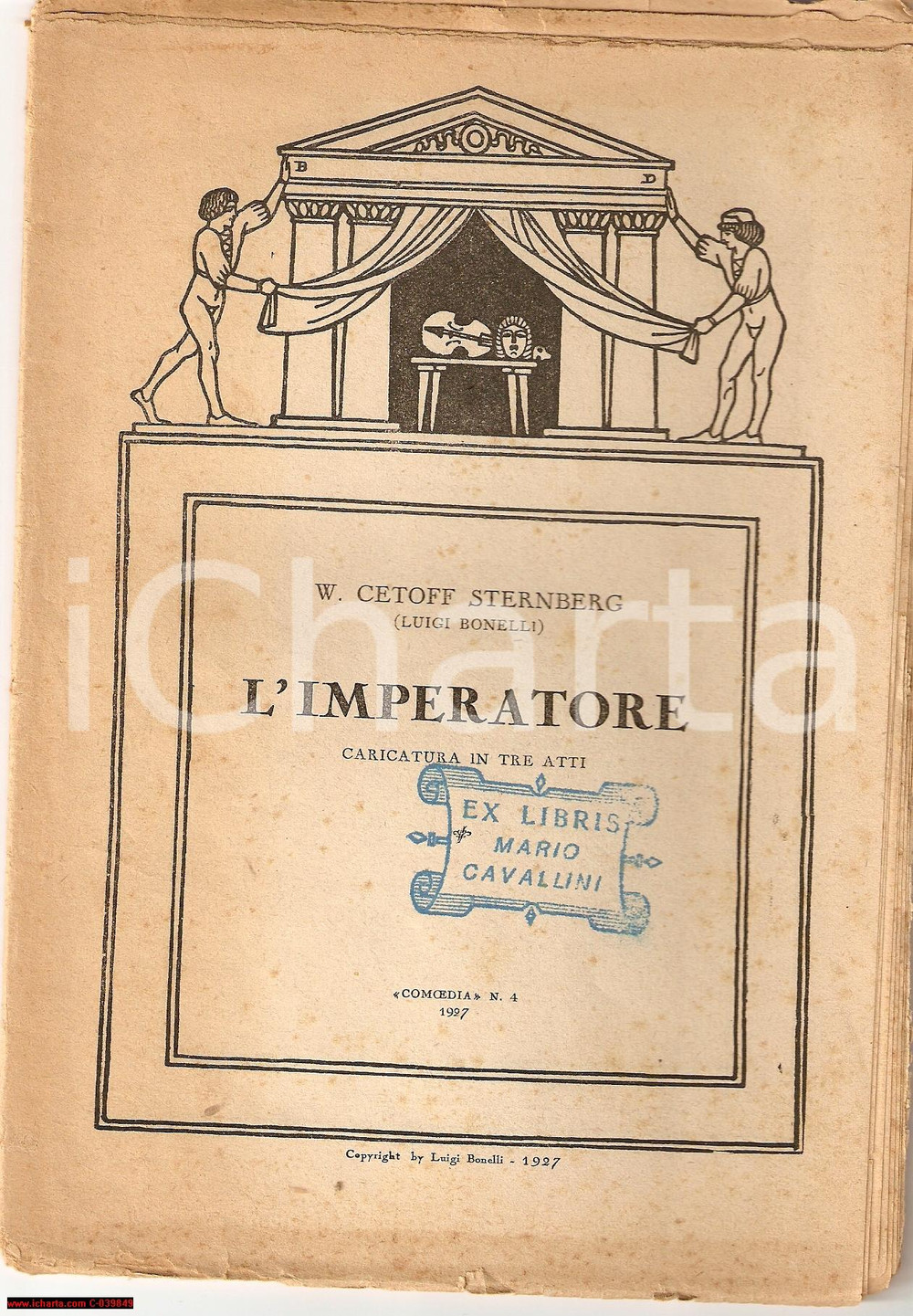 Libro, pubblicazione d epoca 1927 W. CETOFF STERNBERG L imperatore ill. DISERTORI 1