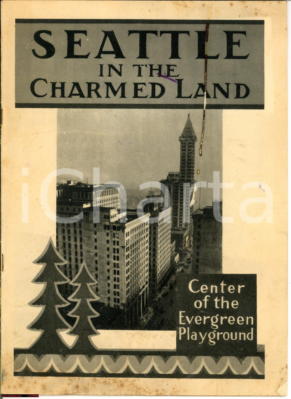Materiale pubblicitario d’epoca 1930 ca SEATTLE (USA) Seattle in the Charmed Land 1