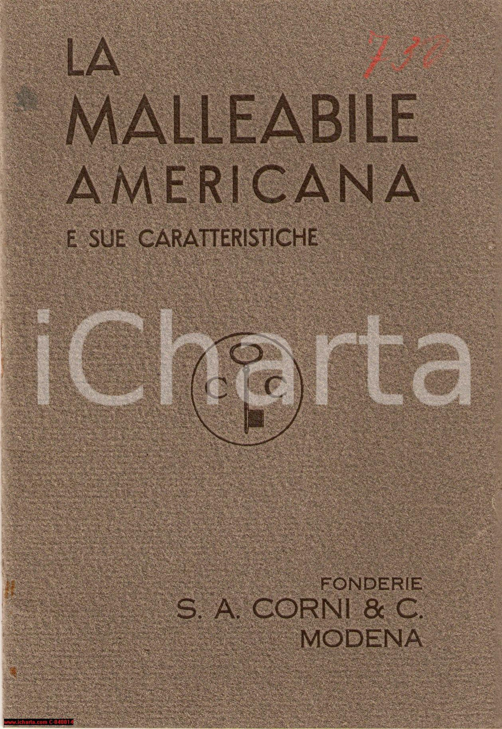 Libro, pubblicazione d epoca 1930 ca MODENA Fonderie di ghisa CORNI La malleabile americana Libretto 1