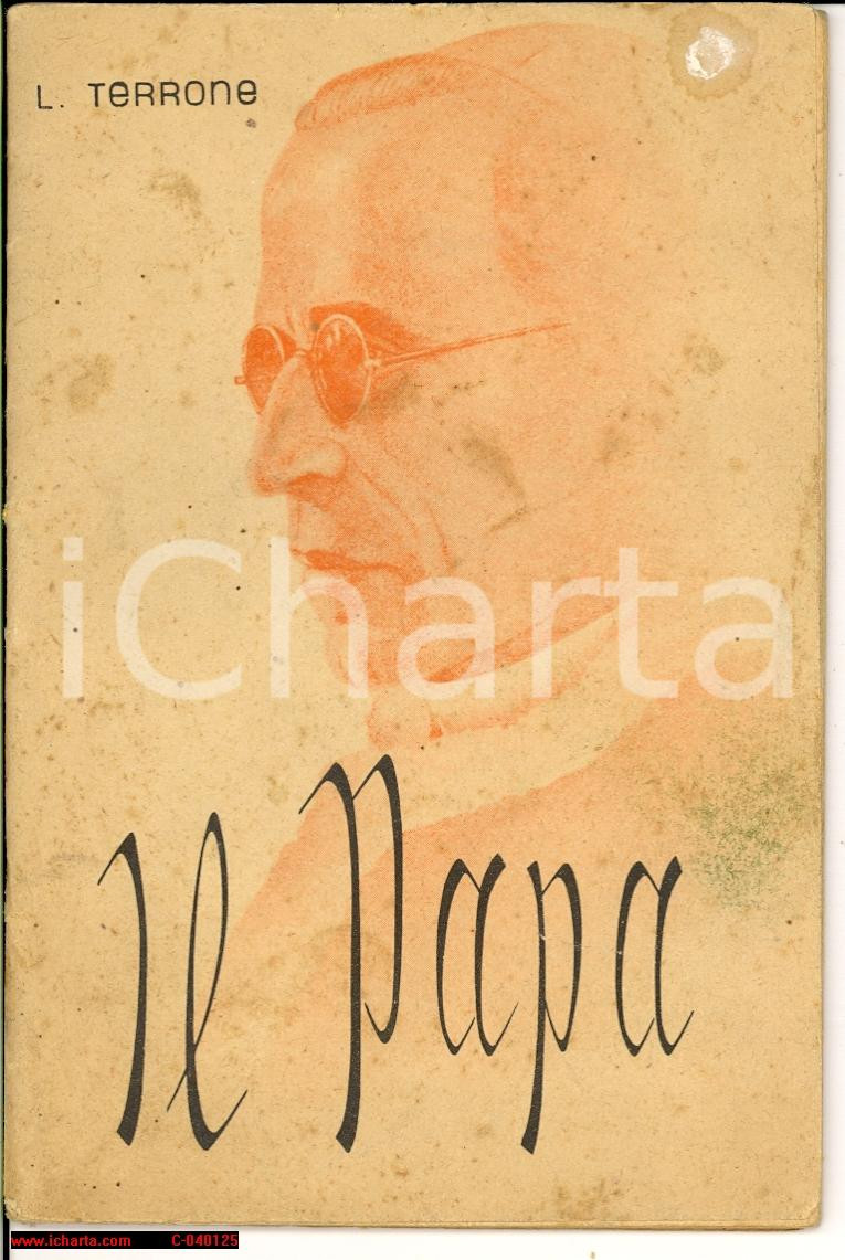 Libro, pubblicazione d epoca 1943 Luigi TERRONE Il Papa libretto 1