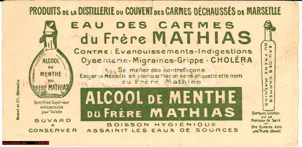Materiale pubblicitario d’epoca 1890 MARSEILLE Carmes DÃ©chaussÃ©s Alcool FRERE MATHIAS 1