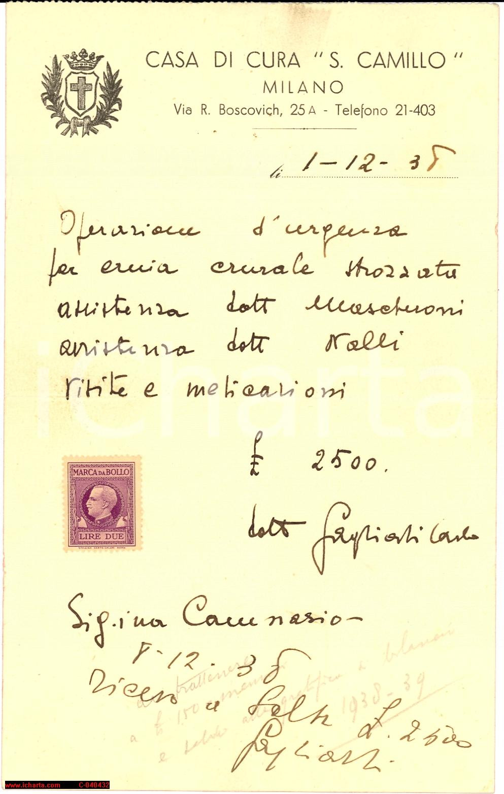 Documento originale, autentico 1938 MILANO CASA DI CURA SAN CAMILLO Ernia urgente 1