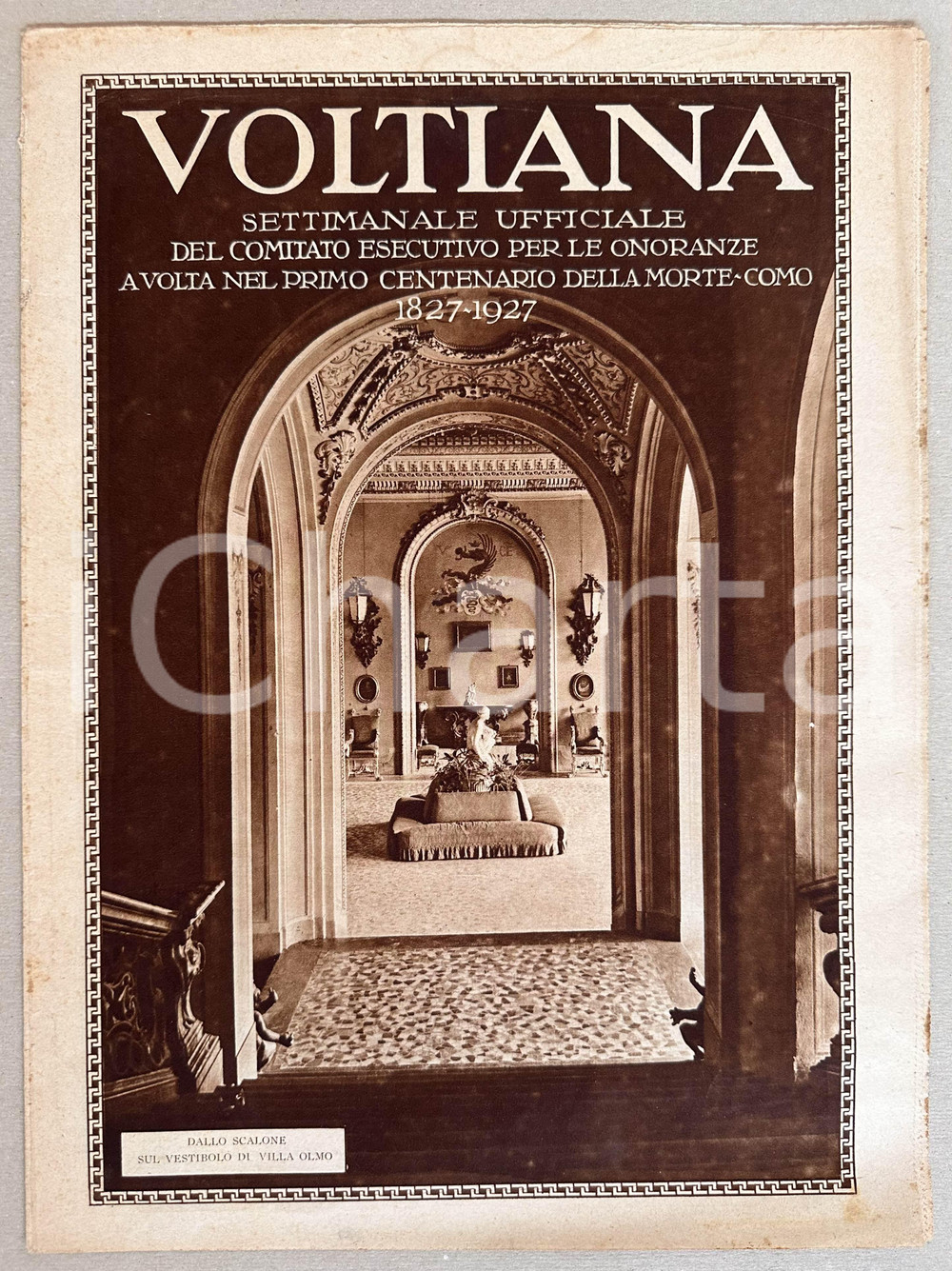 Giornale, rivista storica 1927 COMO Rivista VOLTIANA Commemorazione di VOLTA in Argentina Anno II n° 3 1