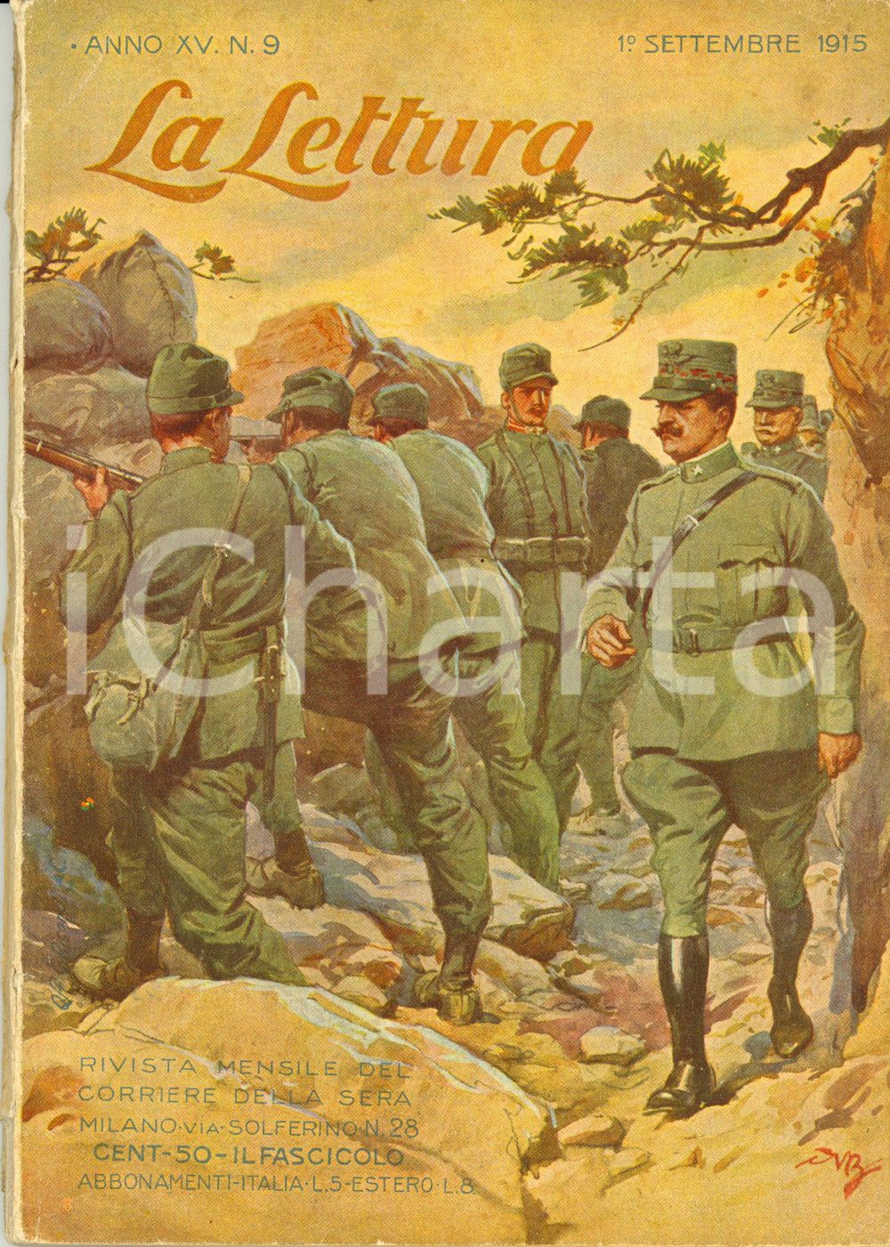 Giornale, rivista storica 1915 LA LETTURA SgnÃ¨ra CATTAREINA in guerra *Rivista ILLUSTRATA Anno XV nÂ°9 1