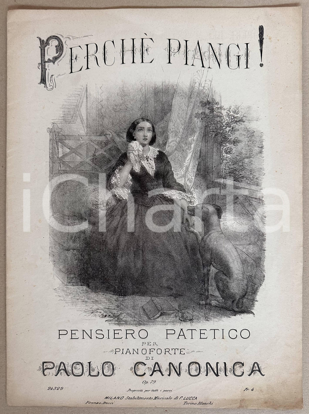Oggetto da collezione cartaceo 1880 ca Paolo CANONICA PerchÃ© piangi! Pensiero patetico per pianoforte Spartito 1