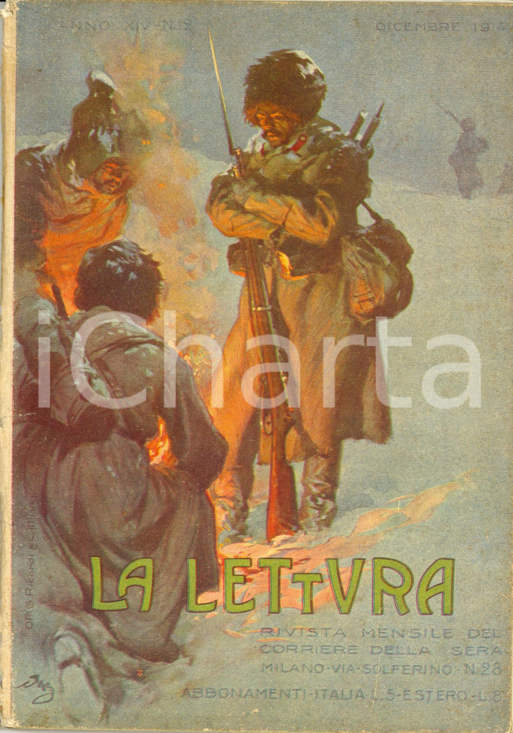 Giornale, rivista storica 1914 LA LETTURA Uomini e denari nella guerra europea *ILLUSTRATA Anno XIV nÂ°12 1