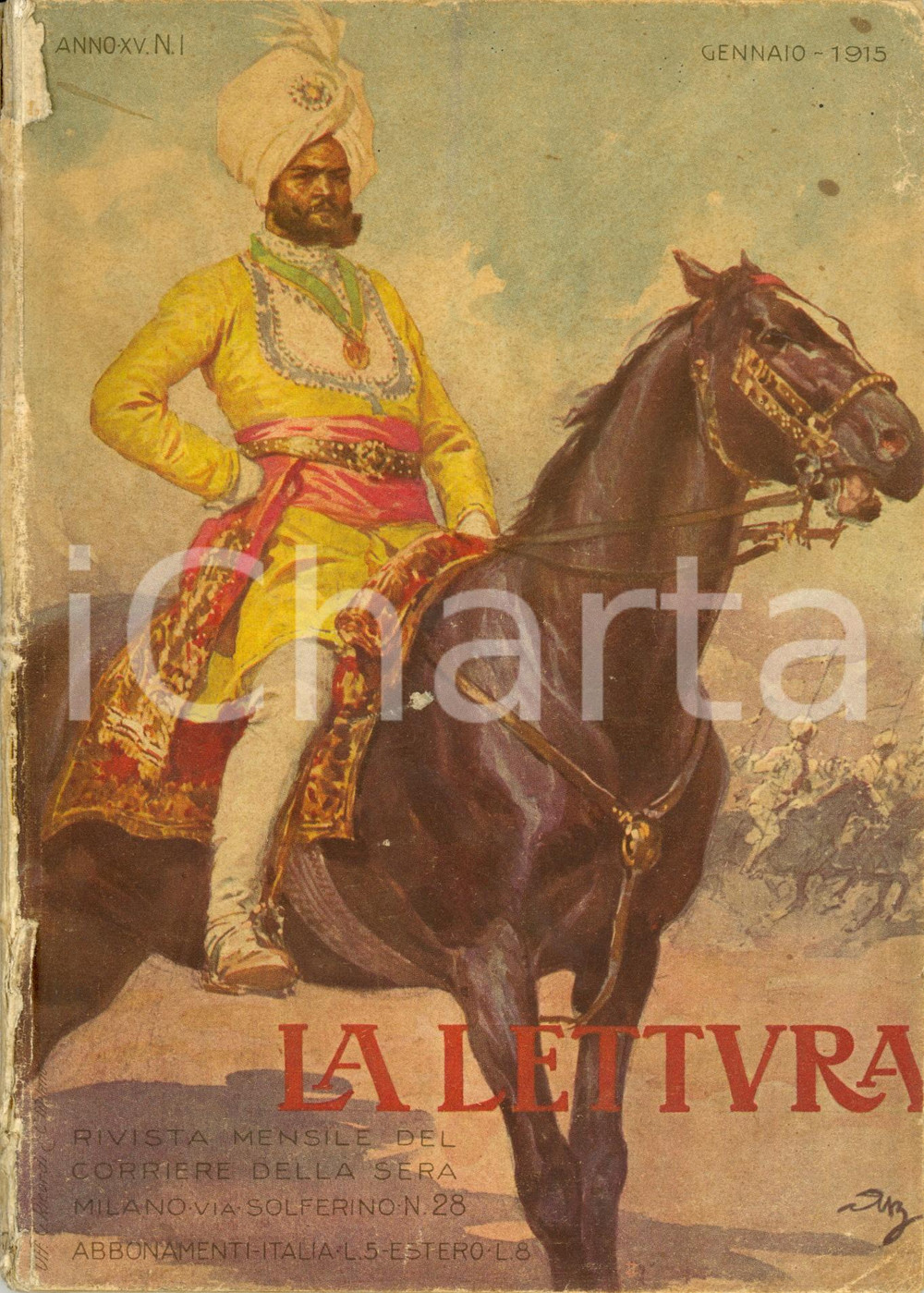 Giornale, rivista storica 1915 LA LETTURA Luigi RASI Censura teatrale *ILLUSTRATA DANNEGGIATA Anno XV nÂ°1 1