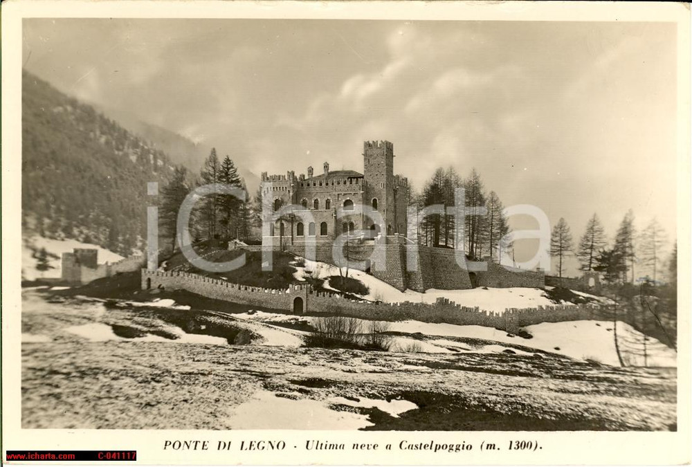 Cartolina originale da collezione 1940 ca PONTE DI LEGNO BS Ultima neve a CASTELPOGGIO 1
