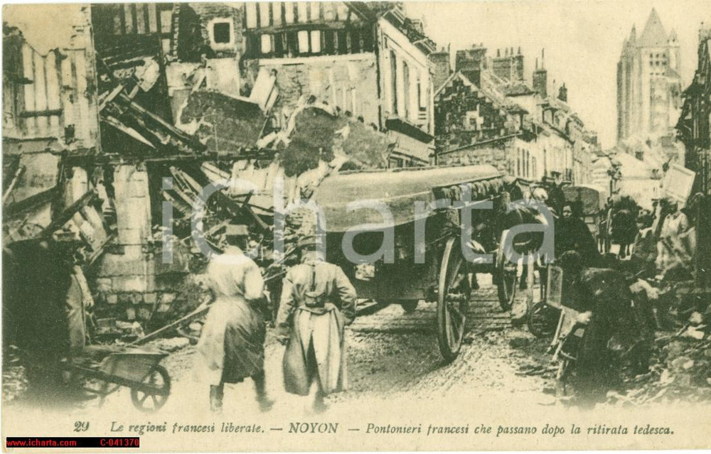 Cartolina originale da collezione 1917 NOYON F Pontonieri francesi dopo ritiro TEDESCHI 1