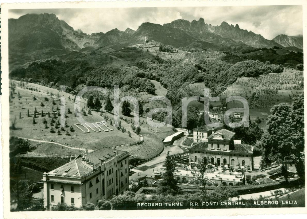 Cartolina originale da collezione 1941 RECOARO TERME Regie fonti centrali e albergo LELIA 1