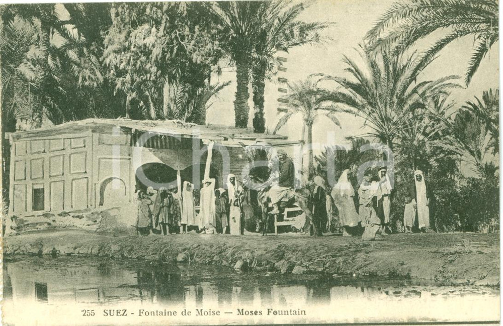 Cartolina originale da collezione 1933 SUEZ (EGITTO) La Fontana di MOSE' Moses Fountain *Cartolina FP VG 1