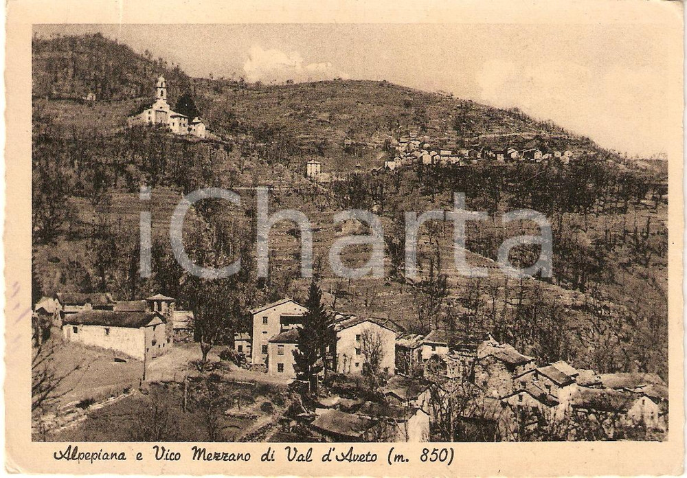 Cartolina originale da collezione 1945 ca REZZOAGLIO GE Frazioni ALPEPIANA  e VICOMEZZANO Val d AVETO Cartolina 1