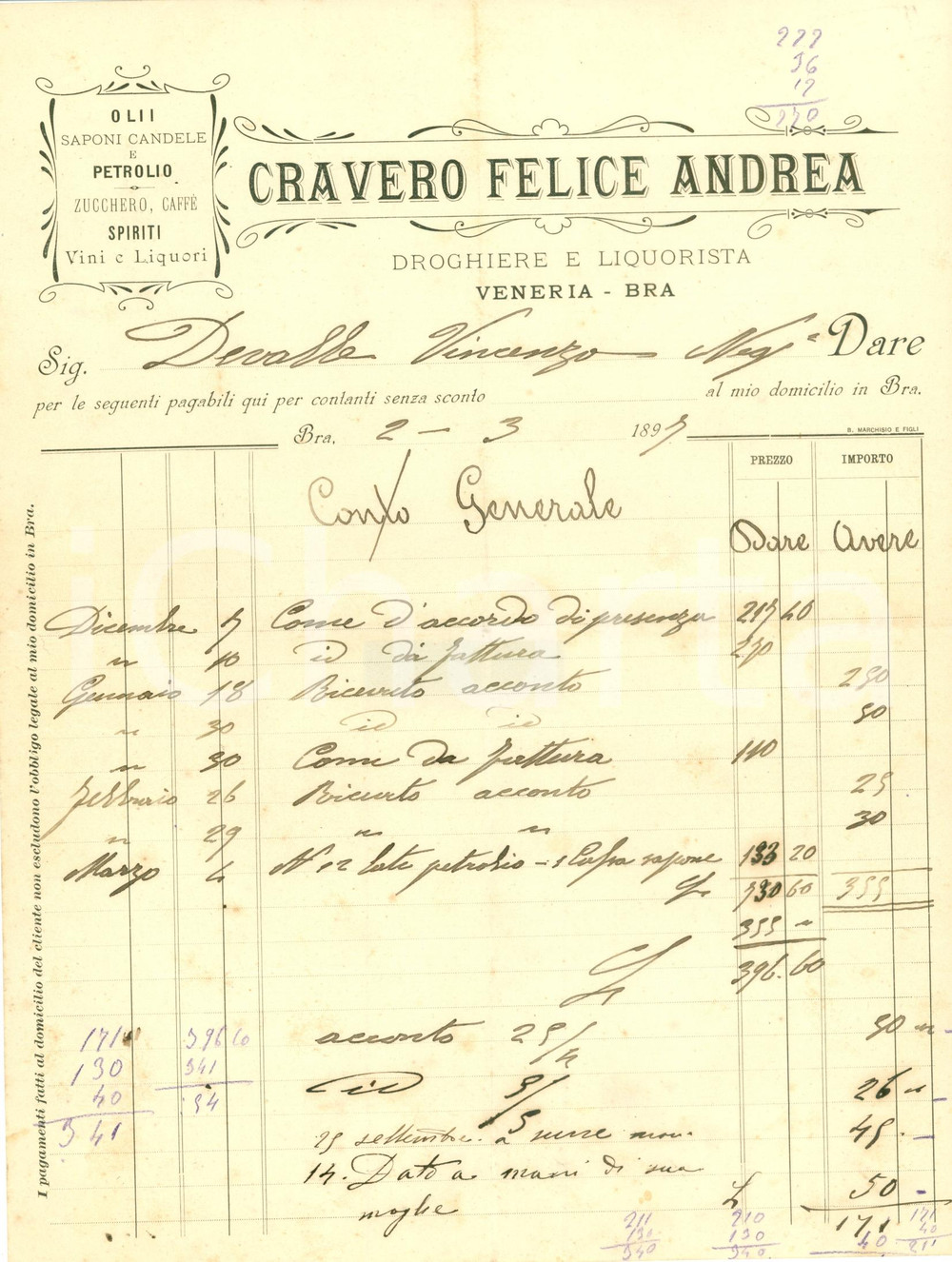 Documento originale, autentico 1897 BRA CN Conto Felice Andrea CRAVERO droghiere liquorista Fattura 1