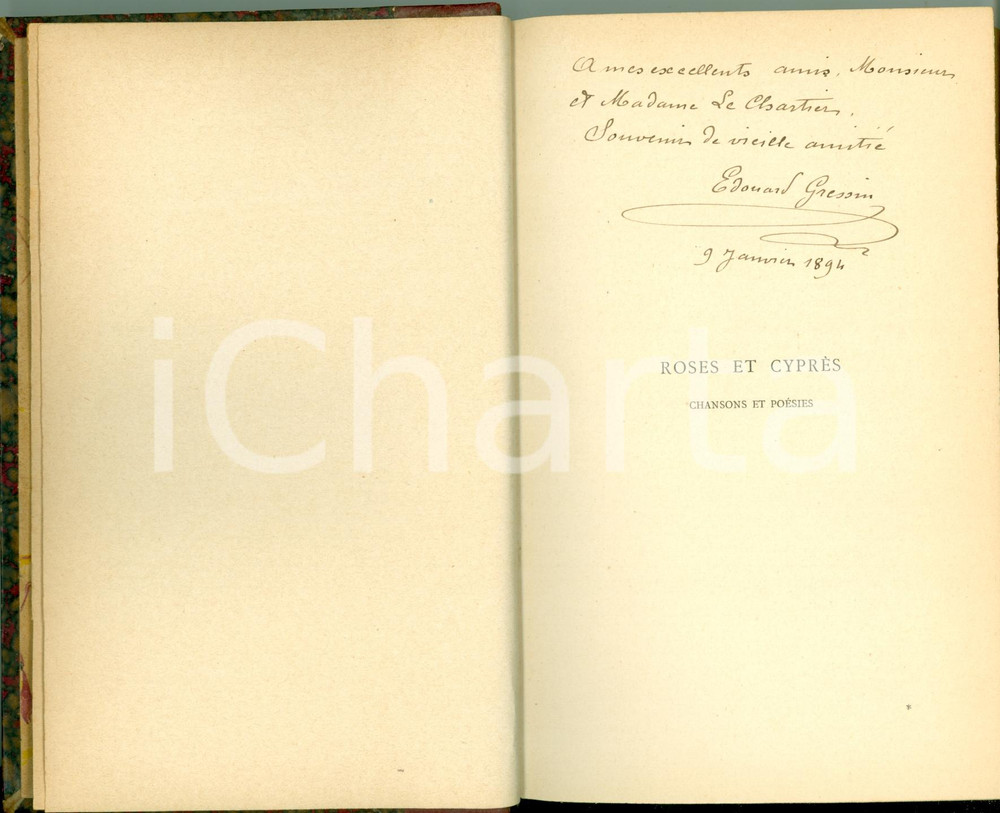 Autografo originale 1894 Edouard GRESSIN Roses et cyprÃ¨s chansons et poÃ©sies DEDICA AUTOGRAFA 1