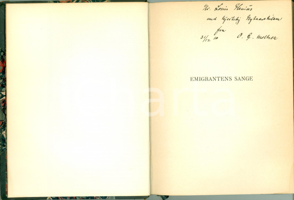 Autografo originale 1910 Oluf Christian MOLBECH Emigrantens Sange Dedica AUTOGRAFA Edizione NUMERATA 1