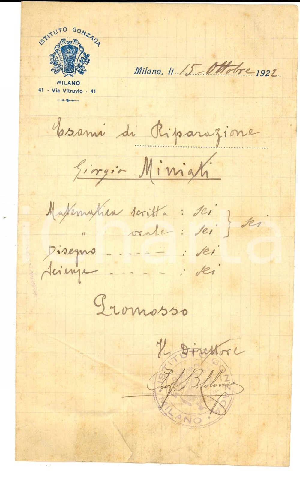 Manoscritto, lettera originale 1922 MILANO ISTITUTO GONZAGA Esami di riparazione Giorgio MINIATI *Lettera 1