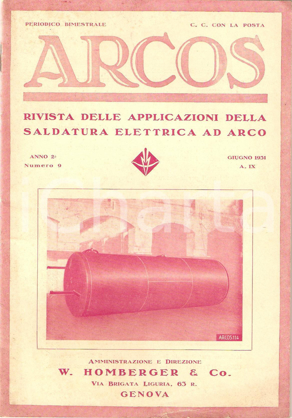 Giornale, rivista storica 1931 GENOVA Rivista ARCOS n.9 Saldatura elettrica ad arco HOMBERGER 1
