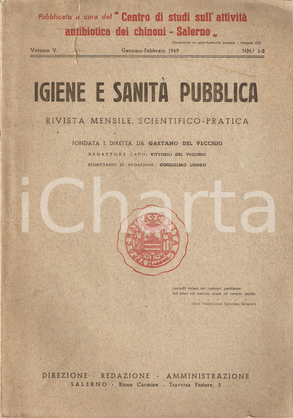 Giornale, rivista storica 1949 SALERNO Rivista IGIENE E SANITA  PUBBLICA Centro Studi CHINONI 1