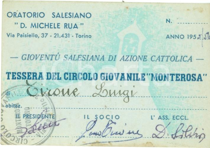 Oggetto da collezione cartaceo 1955 TORINO Oratorio Salesiano Michele RUA Tessera A.C. Circolo MONTEROSA 1