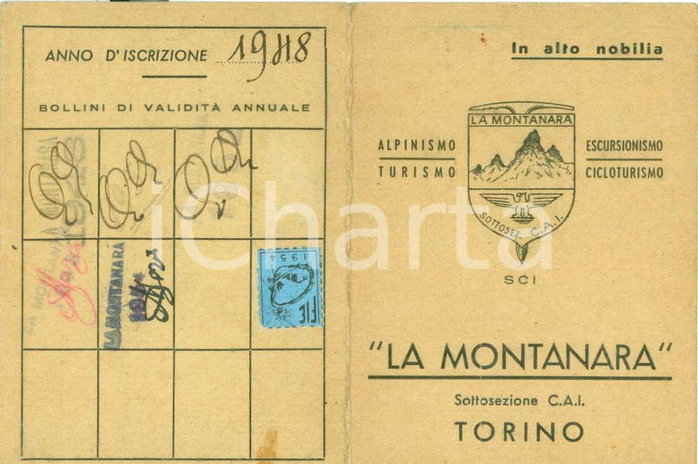 Oggetto da collezione cartaceo 1948 TORINO Alpinismo LA MONTANARA Sottosezione CAI tessera Giacomo RONCO 1