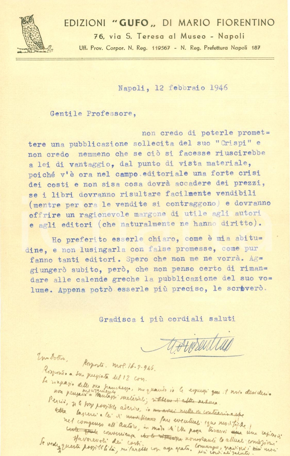 Autografo originale 1946 NAPOLI Mario FIORENTINO Ediz. GUFO Nell editoria c Ã¨ grossa crisi AUTOGRAFO 1