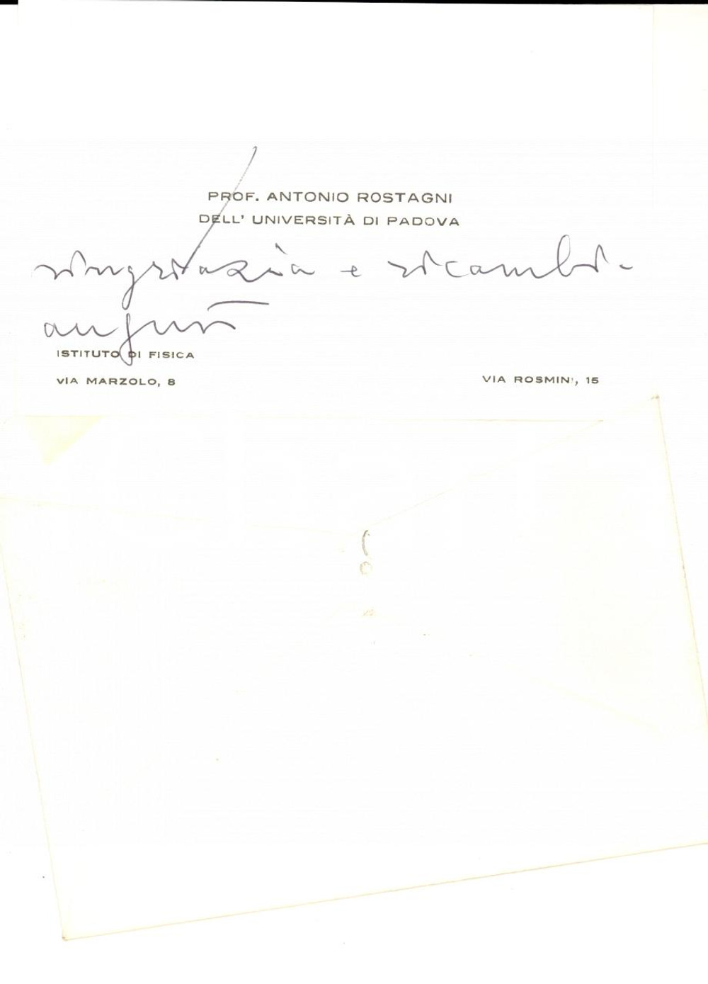 Autografo originale 1970 PADOVA Biglietto da visita prof. Antonio ROSTAGNI fisico *Autografo 1