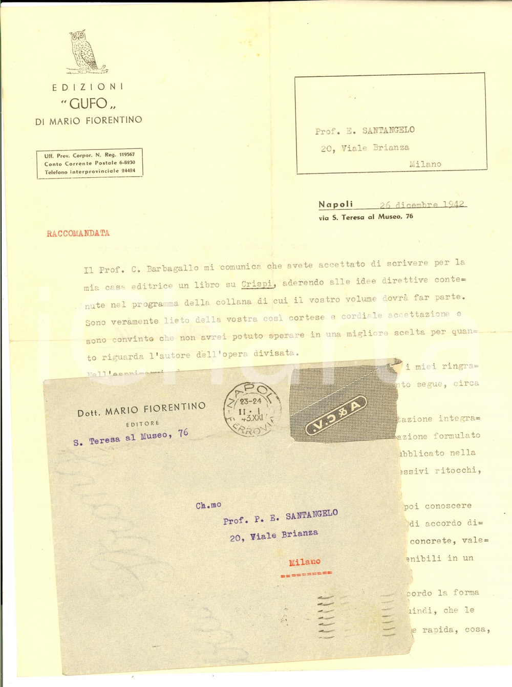 Autografo originale 1942 NAPOLI Mario FIORENTINO si accorda con il prof. SANTANGELO *AUTOGRAFO 1