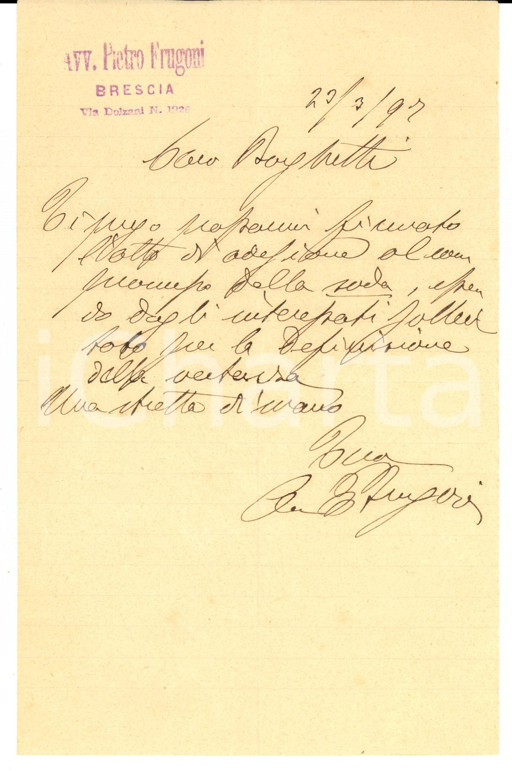 Autografo originale 1897 BRESCIA On. Pietro FRUGONI a Giuseppe BORGHETTI Autografo 1