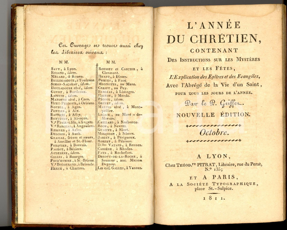 Libro, pubblicazione d'epoca 1811 Henri GRIFFET L'ANNEE DU CHRETIEN - Octobre *Ed. PITRAT - LYON 1