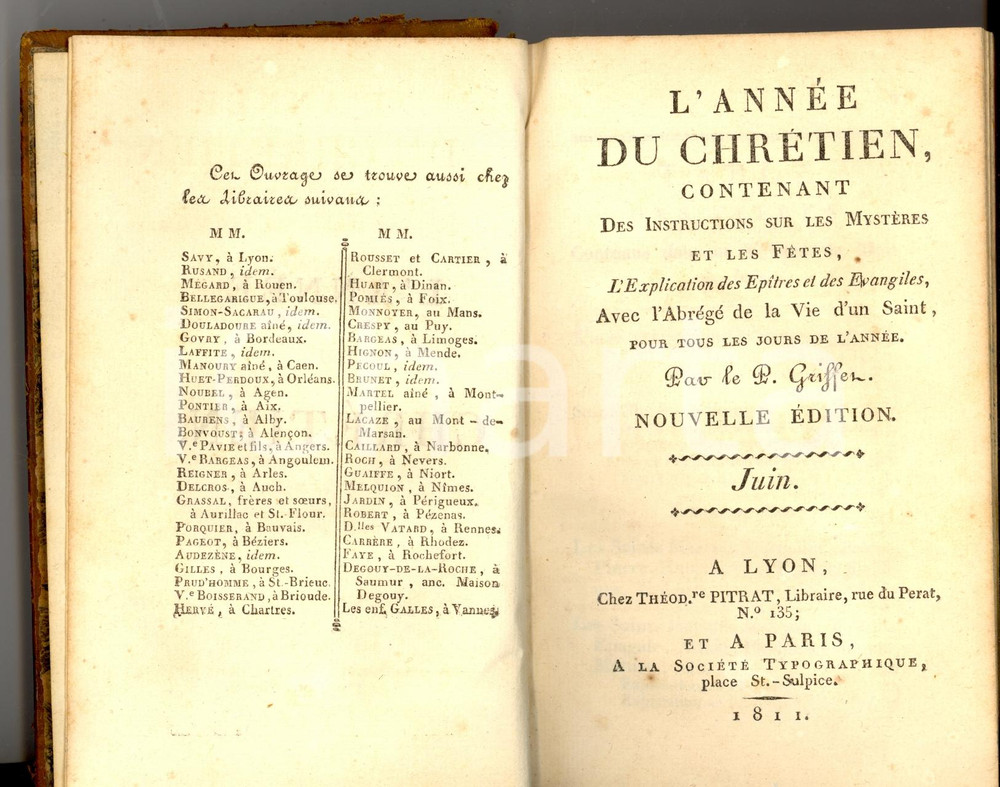 Libro, pubblicazione d'epoca 1811 Henri GRIFFET L'ANNEE DU CHRETIEN - Juin *Ed. PITRAT - LYON 1