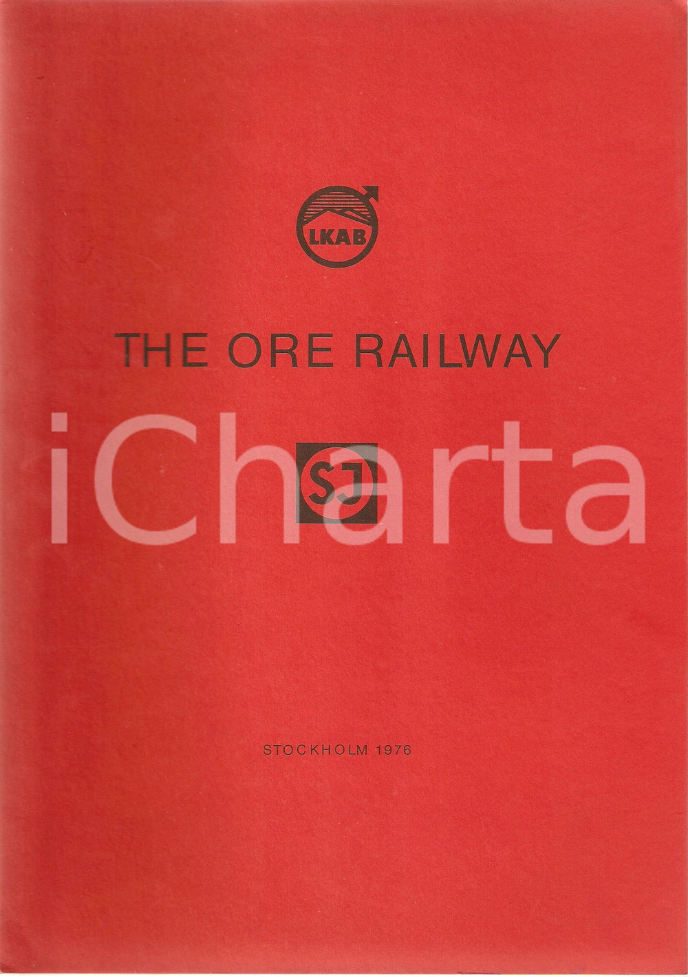 Libro, pubblicazione d'epoca 1976 STOCKHOLM (SWEDEN) - IRON ORE LINE Statens Jarnvagar LKAB mining company 1