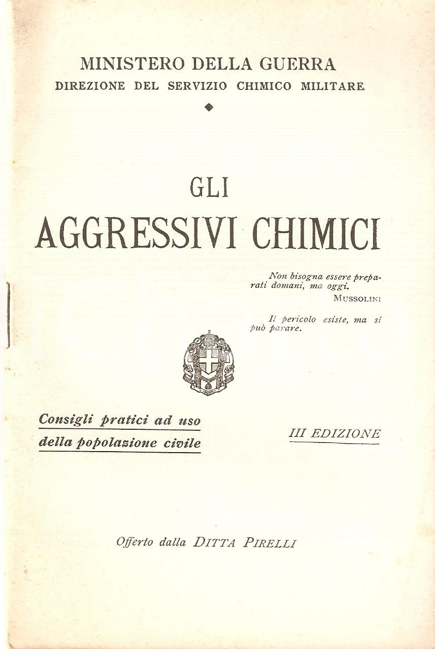 Libro, pubblicazione d epoca 1935 ca PIRELLI Aggressivi chimici Ministero della guerra Pubblicazione 1 1